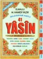 41 Yasin - Türkce Okunuslu ve Mealli - Muhammed Hamdi Yazir, Elmalili