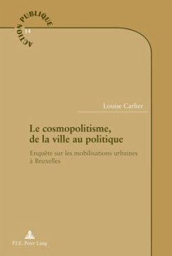 Le cosmopolitisme, de la ville au politique - Carlier, Louise