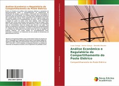 Análise Econômica e Regulatória do Compartilhamento do Poste Elétrico