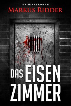 DAS EISENZIMMER (eBook, ePUB) - Ridder, Markus