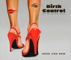 Here And Now - Birth Control