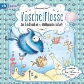 Die blubberbunte Weltmeisterschaft / Kuschelflosse Bd.2 (MP3-Download)