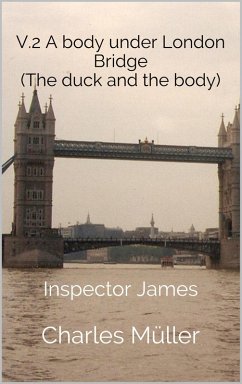 A Body Under London Bridge (Inspector James, #2) (eBook, ePUB) - Müller, Charles