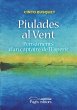 Piulades al vent : Pensaments d'un... - Bild 1
