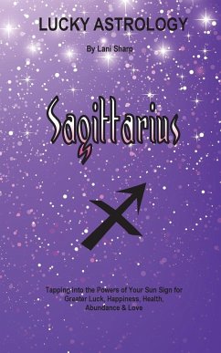 Lucky Astrology - Sagittarius - Sharp, Lani