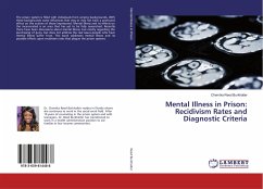 Mental Illness in Prison: Recidivism Rates and Diagnostic Criteria - Reed Burkhalter, Chemika