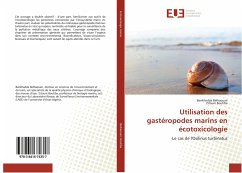 Utilisation des gastéropodes marins en écotoxicologie - Belhaouari, Benkhedda;Boutiba, Zitouni