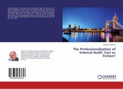 The Professionalization of Internal Audit: Fact or Fiction? - Chambers, Andrew