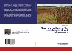 Class, Land and Poverty: The class dynamics of land dispossession