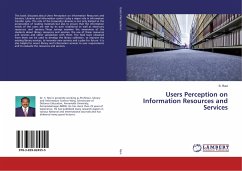 Users Perception on Information Resources and Services