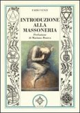 Introduzione alla massoneria Introduzione alla massoneria