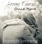 Losing Taurus Once More (eBook, ePUB)