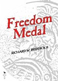 Freedom Medal (eBook, ePUB)