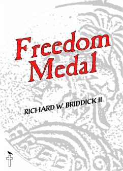 Freedom Medal (eBook, ePUB) - Ii, Richard Briddick