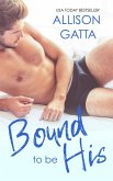 Bound to be His (The Archer Family) (eBook, ePUB)