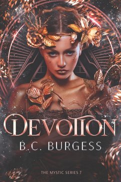 Devotion (The Mystic Series, #7) (eBook, ePUB) - Burgess, B. C.