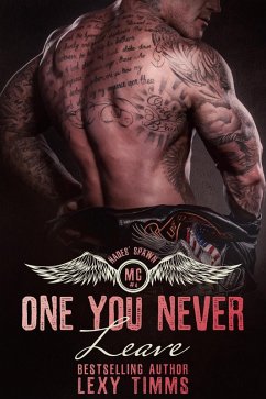 Cover One You Never Leave (Hades' Spawn Motorcycle Club, #4) (eBook, ePUB)