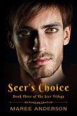 Seer's Choice (Book Three of The Seer Trilogy) (eBook, ePUB)