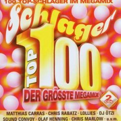 Schlager Top 100 - Schlager Top 100-Der grösste Megamix (2002)