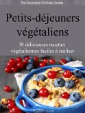 Petits-déjeuners végétaliens (eBook, ePUB)