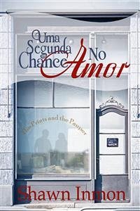 Uma Segunda Chance No Amor (eBook, ePUB) - Inmon, Shawn