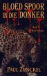 Bloed Spoor in die Donker (eBook, ePUB) - Bild 1