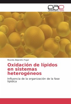 Oxidación de lípidos en sistemas heterogéneos - Fogar, Ricardo Alejandro