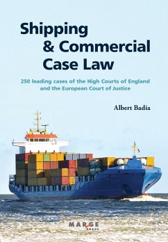Shipping and Commercial Case Law - Badia, Albert