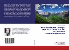 Jugo-Zapadnaq Sibir' ser. XVIII - nach. XIX ww: otstawnye woennosluzhaschie - Kalachikova, Irina
