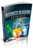 Business Blogging Answered (eBook, PDF)