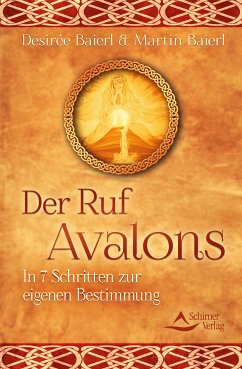 Der Ruf Avalons (eBook, ePUB) - Baierl, Désirée; Baierl, Martin