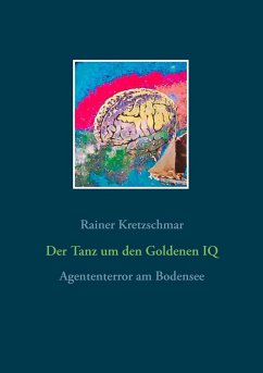 Cover Der Tanz um den Goldenen IQ (eBook, ePUB)