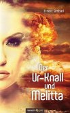 Der Ur-Knall und Melitta