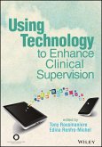 Using Technology to Enhance Clinical Supervision (eBook, ePUB)