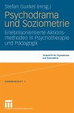 Psychodrama und Soziometrie (eBook, PDF)