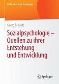 Sozialpsychologie – Quellen zu ihrer Entstehung und Entwicklung (eBook, PDF)