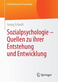 Sozialpsychologie – Quellen zu ihrer Entstehung und Entwicklung (eBook, PDF) - Eckardt, Georg