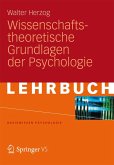 Wissenschaftstheoretische Grundlagen der Psychologie (eBook, PDF)