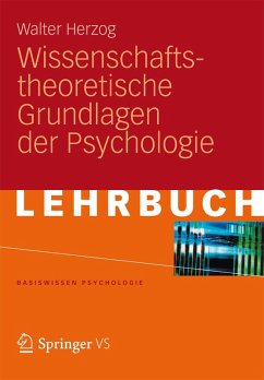 Wissenschaftstheoretische Grundlagen der Psychologie (eBook, PDF) - Herzog, Walter