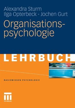 Organisationspsychologie (eBook, PDF) - Sturm, Alexandra; Opterbeck, Ilga; Gurt, Jochen