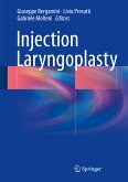 Injection Laryngoplasty (eBook, PDF)