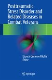Posttraumatic Stress Disorder and Related Diseases in Combat Veterans (eBook, PDF)