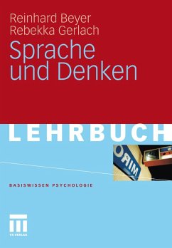 Sprache und Denken (eBook, PDF) - Beyer, Reinhard; Gerlach, Rebekka