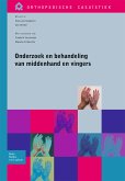 Onderzoek en behandeling van middenhand en vingers (eBook, PDF)