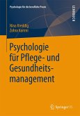 Psychologie für Pflege- und Gesundheitsmanagement (eBook, PDF)