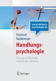 Handlungspsychologie. Planung und Kontrolle intentionalen Handelns (eBook, PDF)