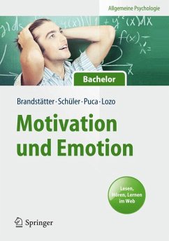 Motivation und Emotion (eBook, PDF) - Brandstätter, Veronika; Schüler, Julia; Puca, Rosa Maria; Lozo, Ljubica