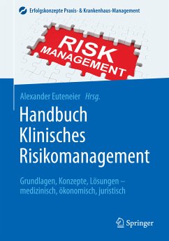 Handbuch Klinisches Risikomanagement (eBook, PDF)