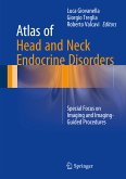 Atlas of Head and Neck Endocrine Disorders (eBook, PDF)