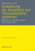 Evaluierung der Akzeptanz von Fahrerassistenzsystemen (eBook, PDF)